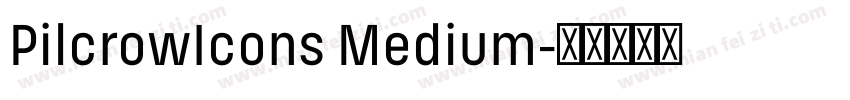 PilcrowIcons Medium字体转换